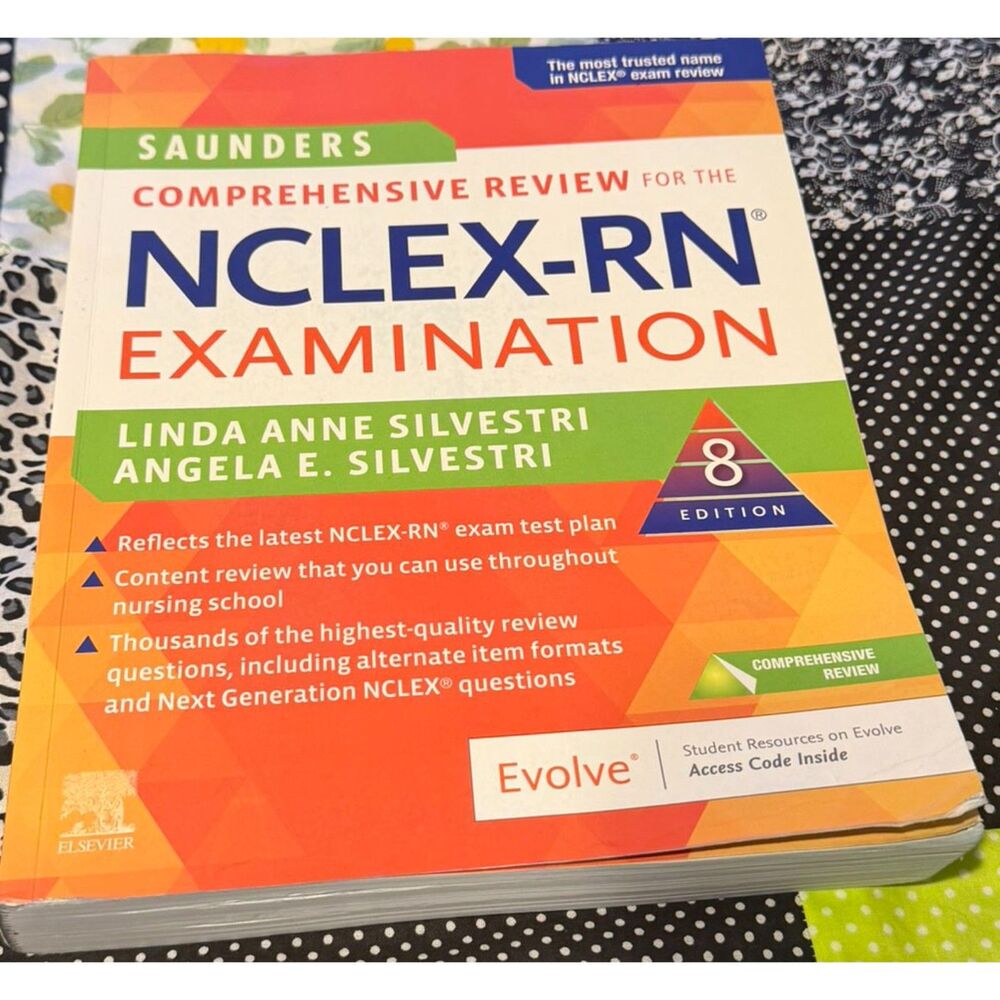 #235 - NCLEX - RN Saunders Exam Study book 8th Edition - Comprehensive Review